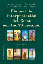 Manual de interpretación del Tarot con los 78 arcanos